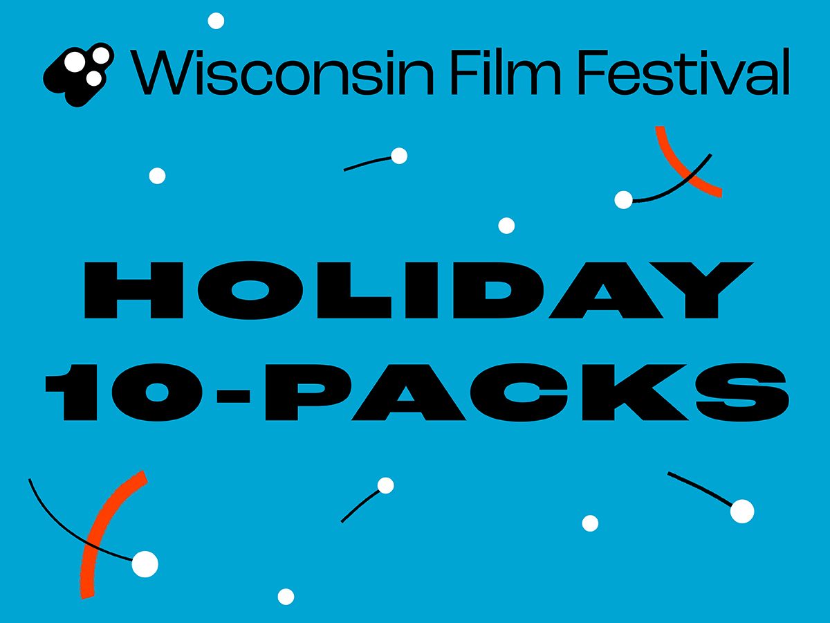 Advertisement for Wisconsin Film Festival Holiday 10-Packs